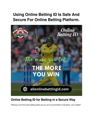 Using Online Betting ID Is Safe And Secure For Online Betting Platform