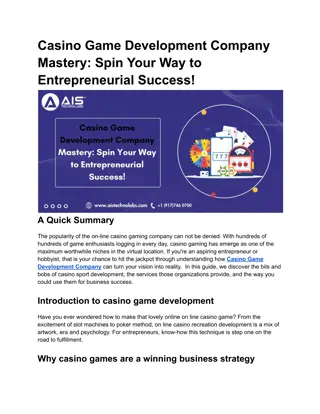 Casino Game Development Company Mastery_ Spin Your Way to Entrepreneurial Success