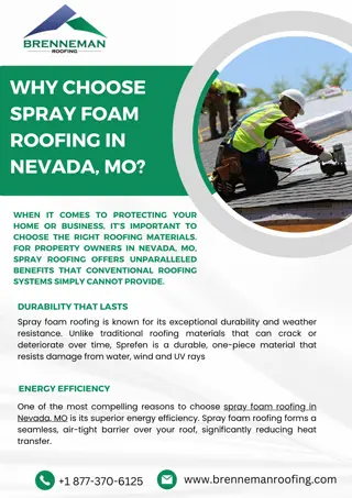 Why Choose Spray Foam Roofing in Nevada MO