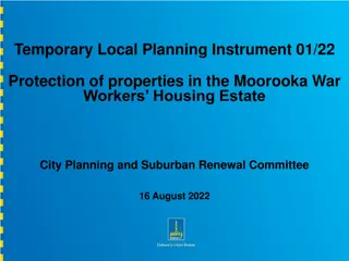 Protection of Properties in Moorooka War Workers Housing Estate