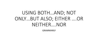 English Grammar Rules Using Both And, Not Only But Also, Either Or, Neither Nor