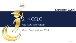 21st CCLC Applicant Workshop Grant Competition 2024 Overview