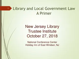 Understanding Library and Local Government Law: A Primer for New Jersey Library Trustees