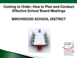 Effective Planning and Conduct of School Board Meetings in Birchwood School District