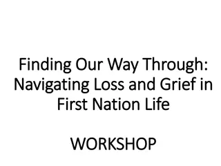 Navigating Loss and Grief in First Nation Life Workshop