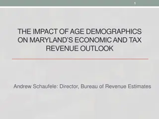 Impact of Age Demographics on Maryland's Economic and Tax Outlook