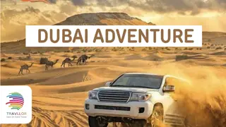 Dubai Adventure with travllor......................................