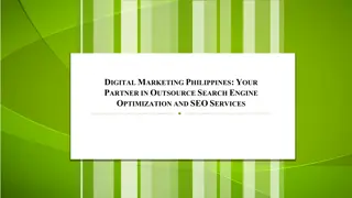 Digital Marketing Philippines Your Partner in Outsource Search Engine Optimization and SEO Services