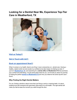 Looking for a Dentist Near Me, Experience Top-Tier Care in Weatherford, TX