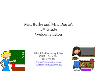 Welcome Letter for Mrs. Burke and Mrs. Diarte's 2nd Grade Class at Silver Lake Elementary School