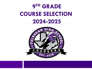 Helpful Guide for 9th Grade Course Selection 2024-2025