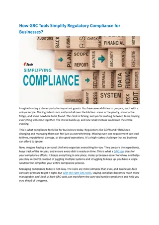 How GRC Tools Simplify Regulatory Compliance for Businesses