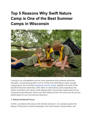 Top 5 Reasons Why Swift Nature Camp is One of the Best Summer Camps in Wisconsin