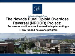 Implementing Naloxone Program in Rural Nevada: Successes and Lessons Learned