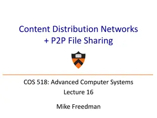 Content Distribution Networks and P2P File Sharing in Advanced Computer Systems