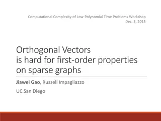 Orthogonal Vectors Conjecture and Sparse Graph Properties Workshop