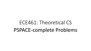 PSPACE-Complete Problems in Complexity Theory