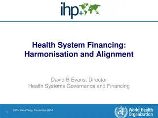 Harmonisation and Alignment in Health System Financing