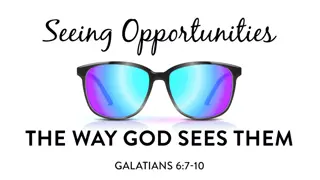 Embracing Opportunities and Responsibilities in Christian Faith