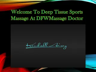 Welcome To Deep Tissue Sports Massage At DFWMassage Doctor