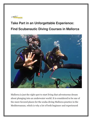 Take Part in an Unforgettable Experience Find Scubanautic Diving Courses in Mallorca