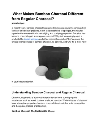 What Makes Bamboo Charcoal Different from Regular Charcoal