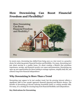 How Downsizing Can Boost Financial Freedom and Flexibility?