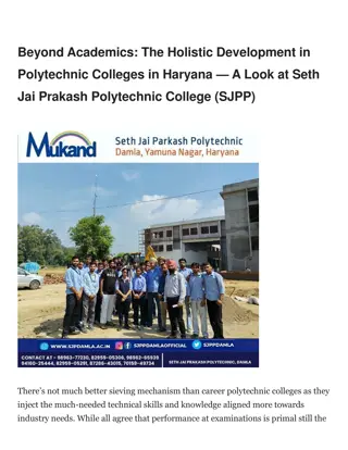 Beyond Academics The Holistic Development in Polytechnic Colleges in Haryana — A Look at Seth Jai Prakash Polytechnic College (SJPP)