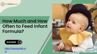 How Much and How Often to Feed Infant Formula