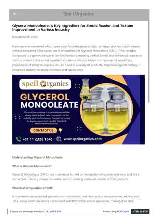 Glycerol Monooleate Enhancing Product Quality in Food and Cosmetic Industries