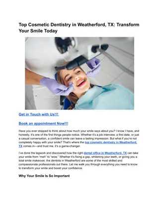 Top Cosmetic Dentistry in Weatherford, TX_ Transform Your Smile Today