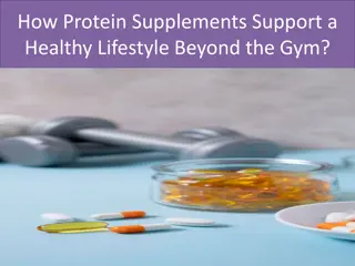 How Protein Supplements Support a Healthy Lifestyle Beyond the Gym