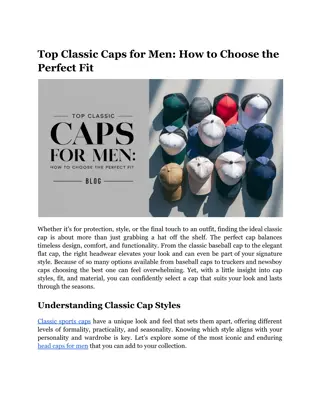 Top Classic Caps for Men_ How to Choose the Perfect Fit