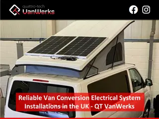 Reliable Van Conversion Electrical System Installations in the UK - QT VanWerks