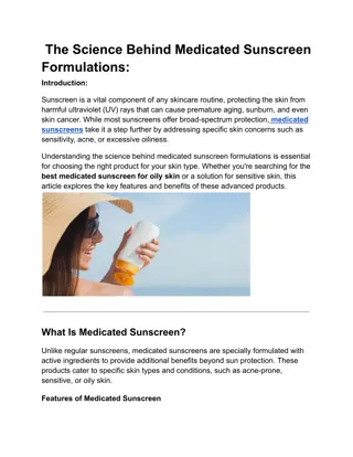 The Science Behind Medicated Sunscreen Formulations