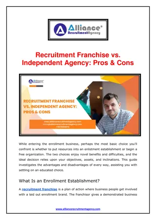 Recruitment Franchise vs. Independent Agency - Pros & Cons