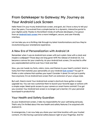 From Gatekeeper to Gateway  My Journey as Your Android Lock Screen