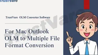 TrustVare OLM Converter Software Best solution in 2024 & 2025