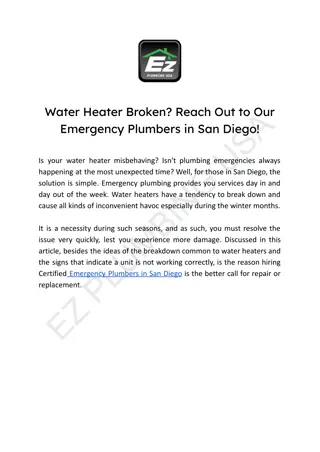 Water Heater Broken_ Reach Out to Our Emergency Plumbers in San Diego!