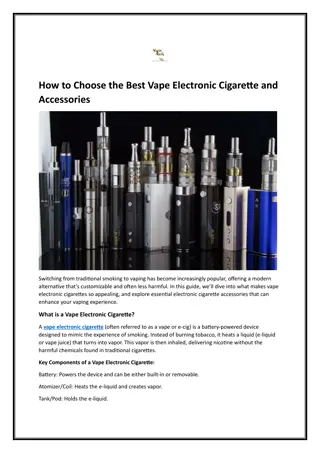 How to Choose the Best Vape Electronic Cigarette and Accessories