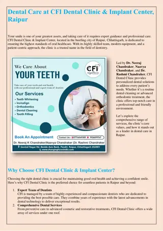 Dental Care at CFI Dental Clinic & Implant Center, Raipur