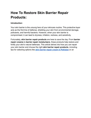 How To Restore Skin Barrier Repair Products