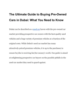 The Ultimate Guide to Buying Pre-Owned Cars in Dubai_ What You Need to Know