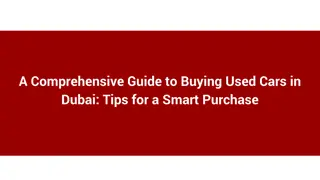 A Comprehensive Guide to Buying Used Cars in Dubai_ Tips for a Smart Purchase