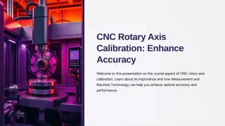 CNC Rotary Axis Calibration: Enhance Accuracy