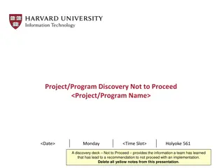 Project Discovery Not to Proceed Overview