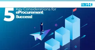 5 key Considerations for eProcurement Succcess!