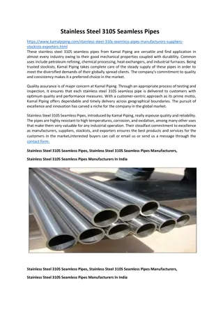 Stainless Steel 310S Seamless Pipes Manufacturers In India