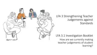 Strengthening Teacher Judgements Against Standards - Investigation Process