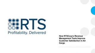 How RTSCorp’s Revenue Management Tools Improve Customer Satisfaction in Air Cargo